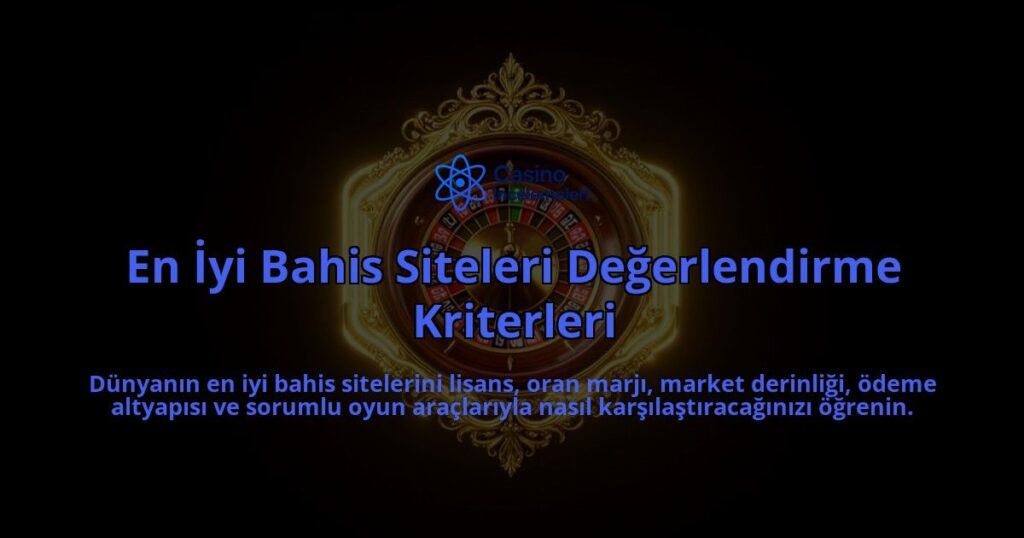 En-Iyi-Bahis-Siteleri-Degerlendirme-Kriterleri-overlay-1788112551.jpg