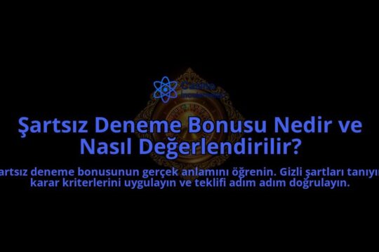 Sartsiz-Deneme-Bonusu-Nedir-ve-Nasil-Degerlendirilir-overlay-1788101449.jpg